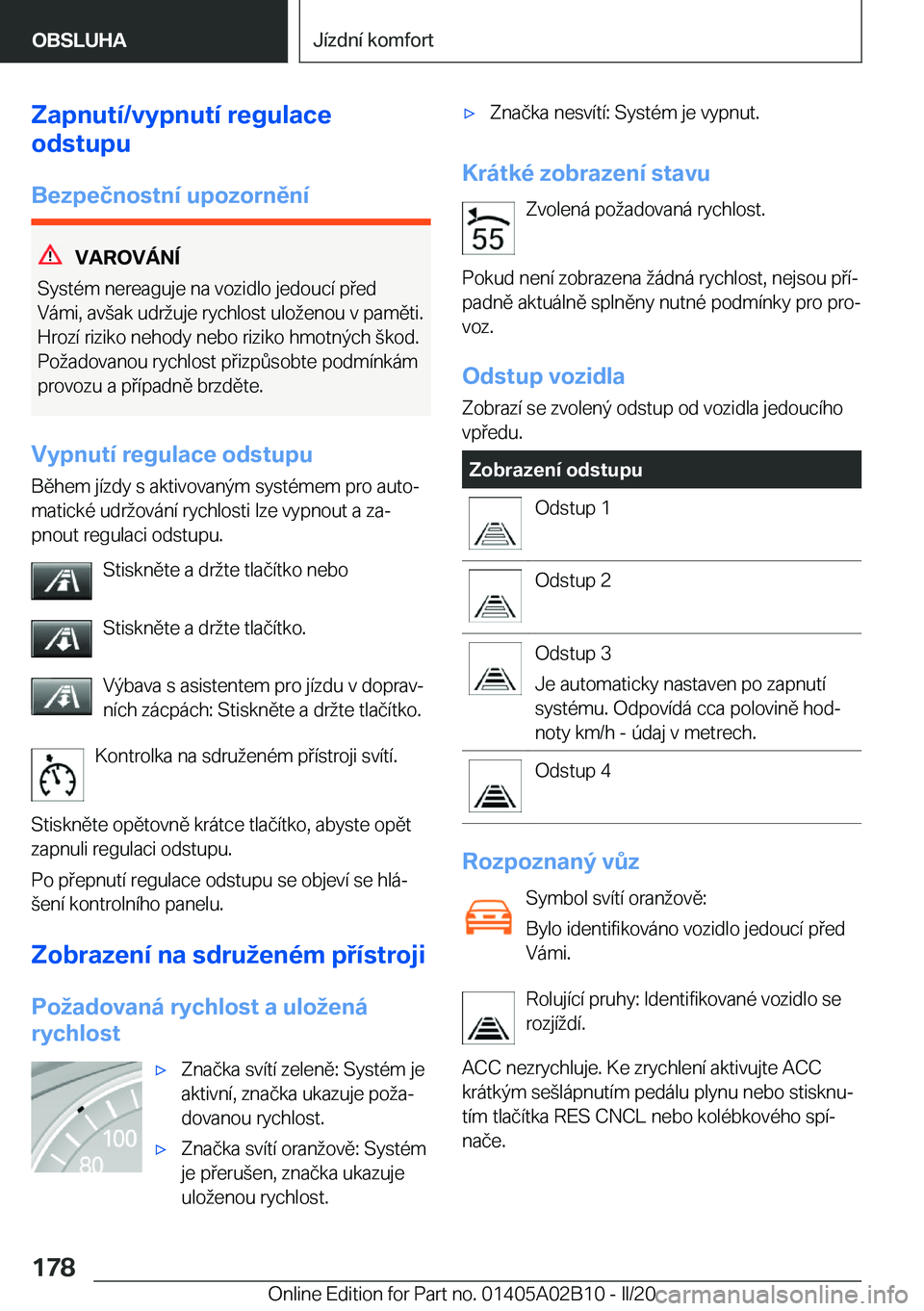 BMW X1 2020  Návod na použití (in Czech) �Z�a�p�n�u�t�