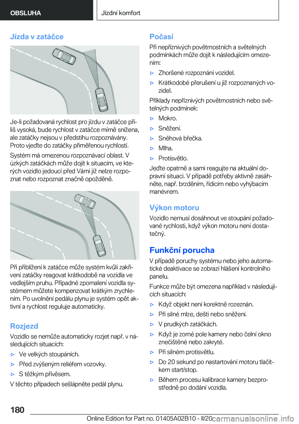 BMW X1 2020  Návod na použití (in Czech) �J�