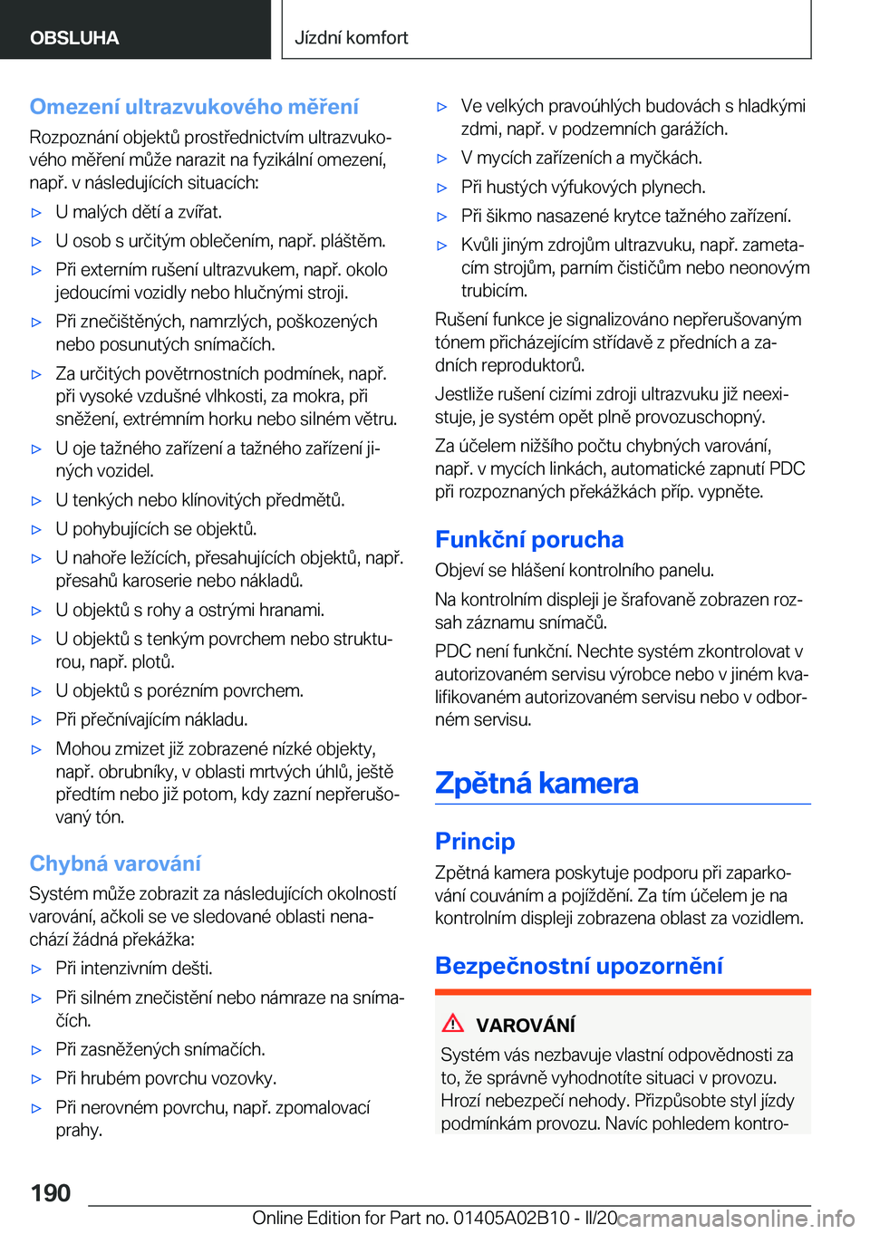 BMW X1 2020  Návod na použití (in Czech) �O�m�e�z�e�n�