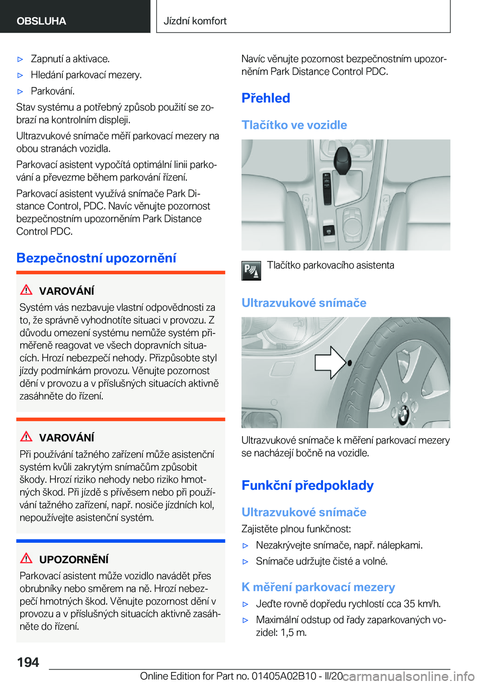 BMW X1 2020  Návod na použití (in Czech) x�Z�a�p�n�u�t�