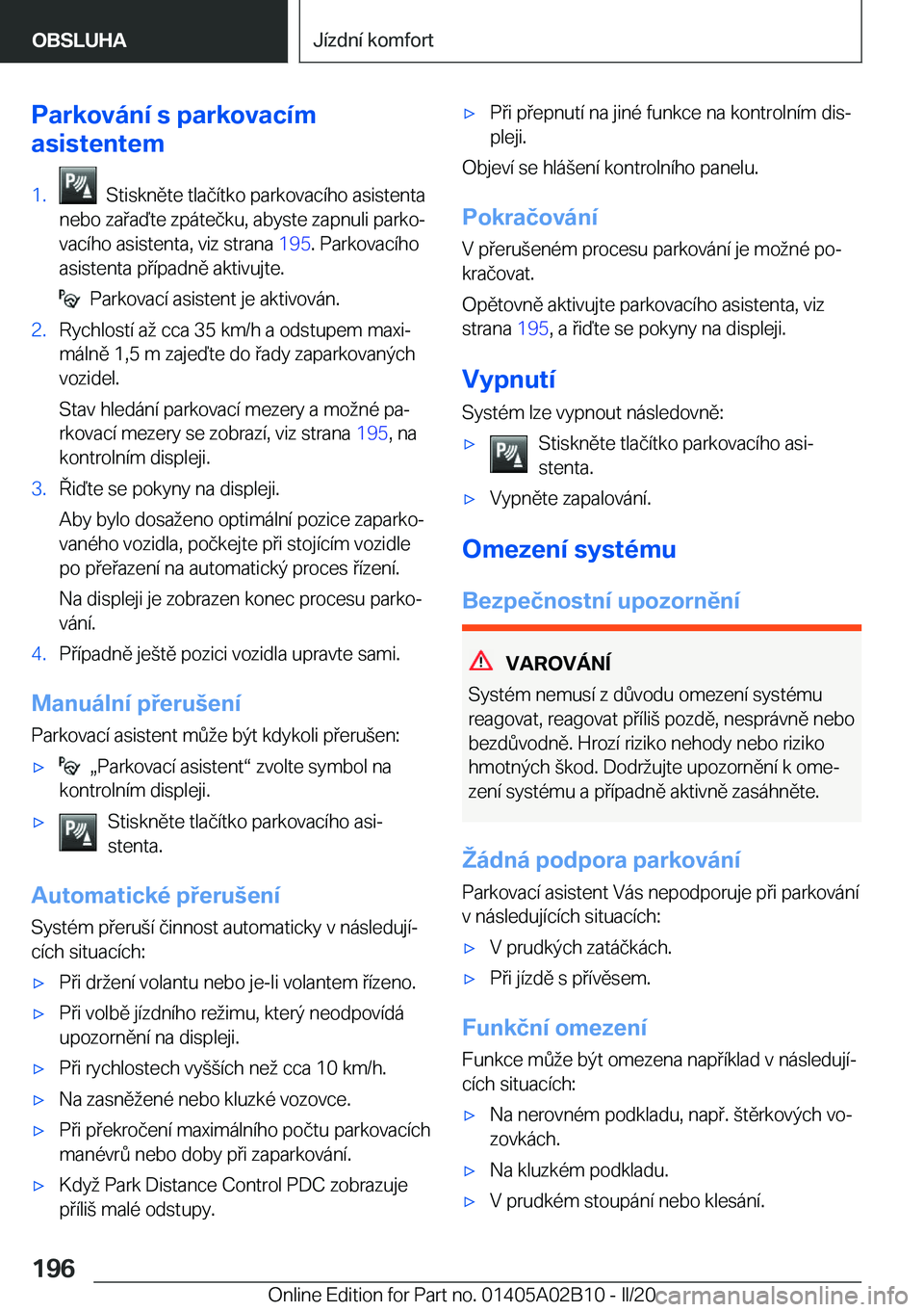 BMW X1 2020  Návod na použití (in Czech) �P�a�r�k�o�v�