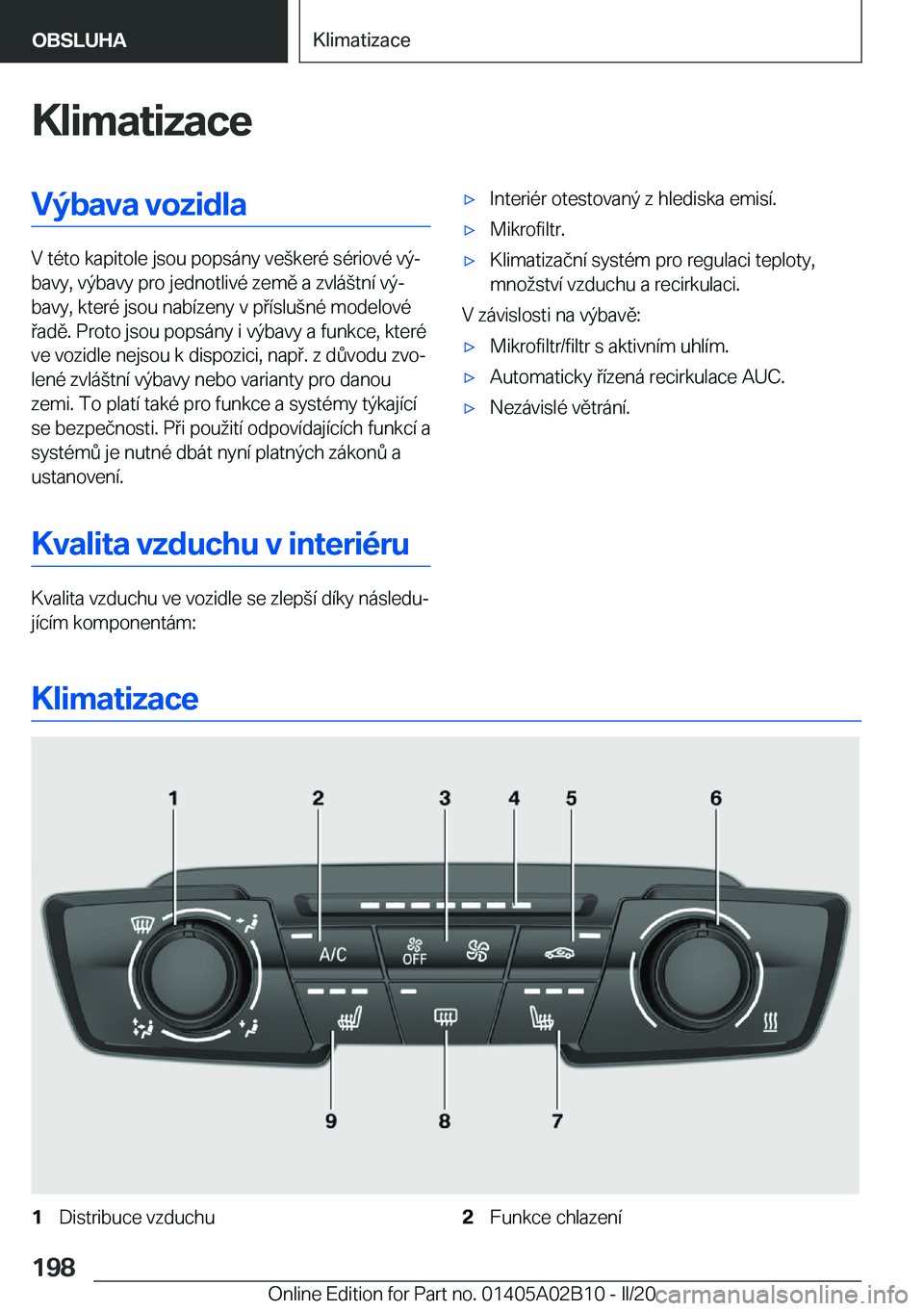 BMW X1 2020  Návod na použití (in Czech) �K�l�i�m�a�t�i�z�a�c�e�V�