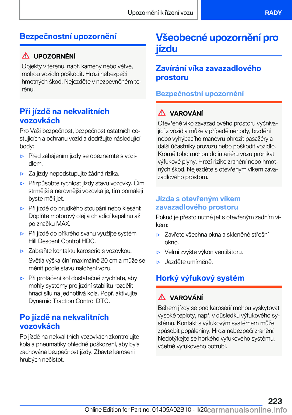 BMW X1 2020  Návod na použití (in Czech) �B�e�z�p�e�č�n�o�s�t�n�