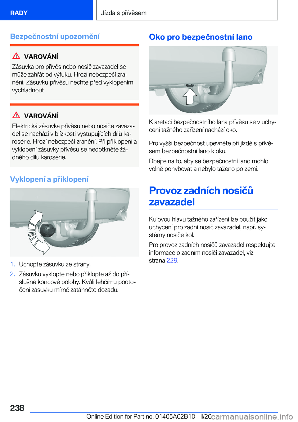 BMW X1 2020  Návod na použití (in Czech) �B�e�z�p�e�č�n�o�s�t�n�