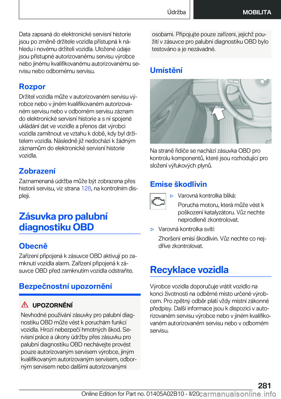 BMW X1 2020  Návod na použití (in Czech) �D�a�t�a��z�a�p�s�a�n�