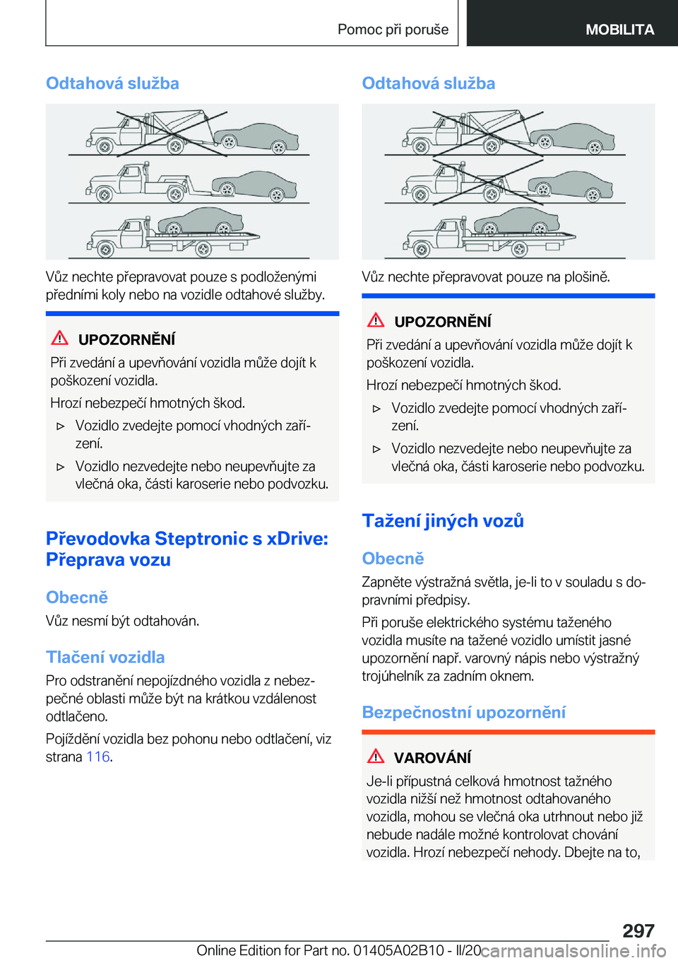 BMW X1 2020  Návod na použití (in Czech) �O�d�t�a�h�o�v�