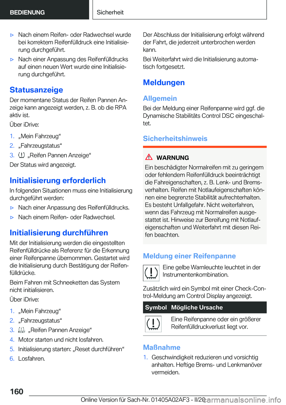BMW X1 2020  Betriebsanleitungen (in German) x�N�a�c�h��e�i�n�e�m��R�e�i�f�e�n�-��o�d�e�r��R�a�d�w�e�c�h�s�e�l��w�u�r�d�e�b�e�i��k�o�r�r�e�k�t�e�m��R�e�i�f�e�n�f�