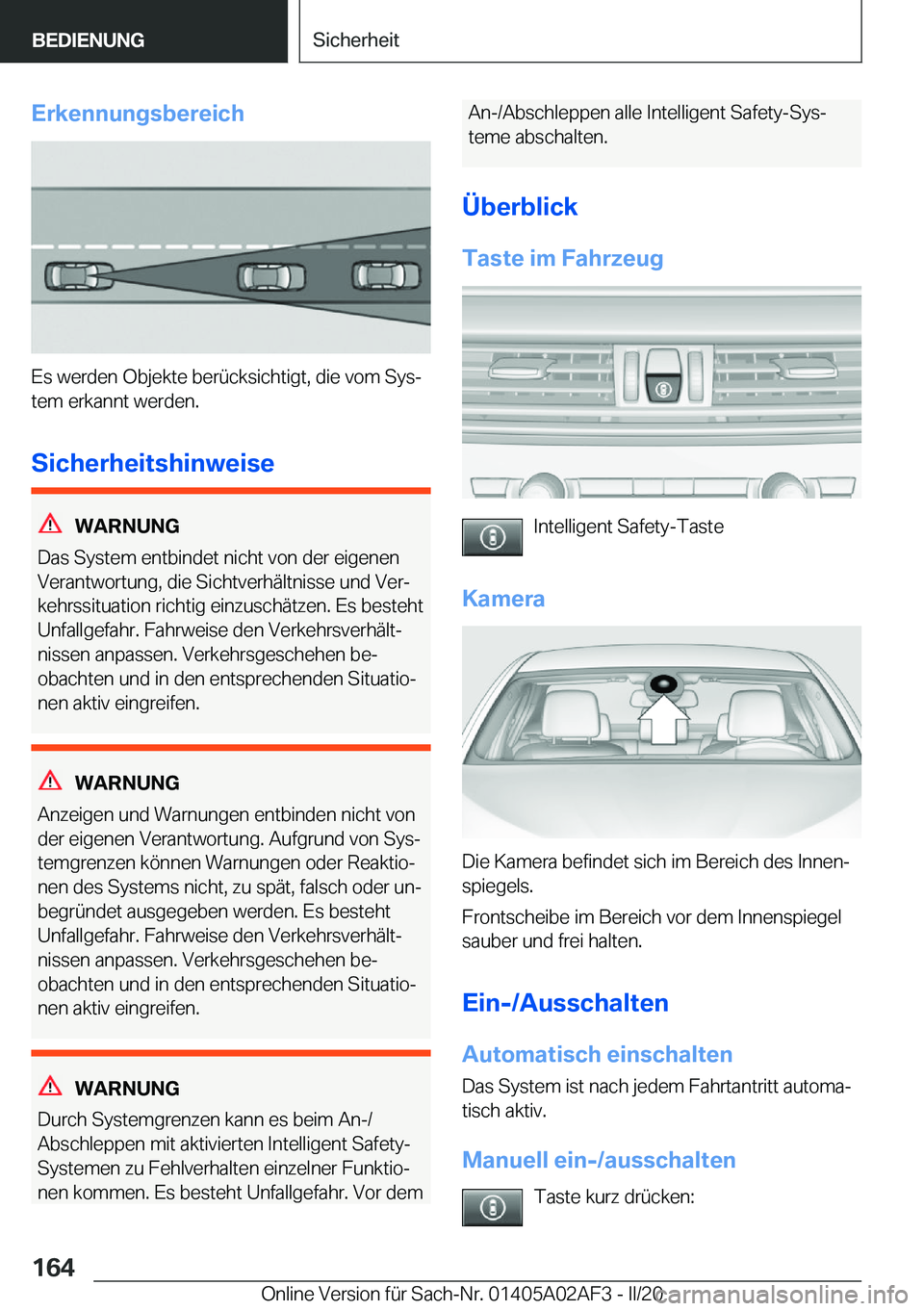 BMW X1 2020  Betriebsanleitungen (in German) �E�r�k�e�n�n�u�n�g�s�b�e�r�e�i�c�h
�E�s��w�e�r�d�e�n��O�b�j�e�k�t�e��b�e�r�