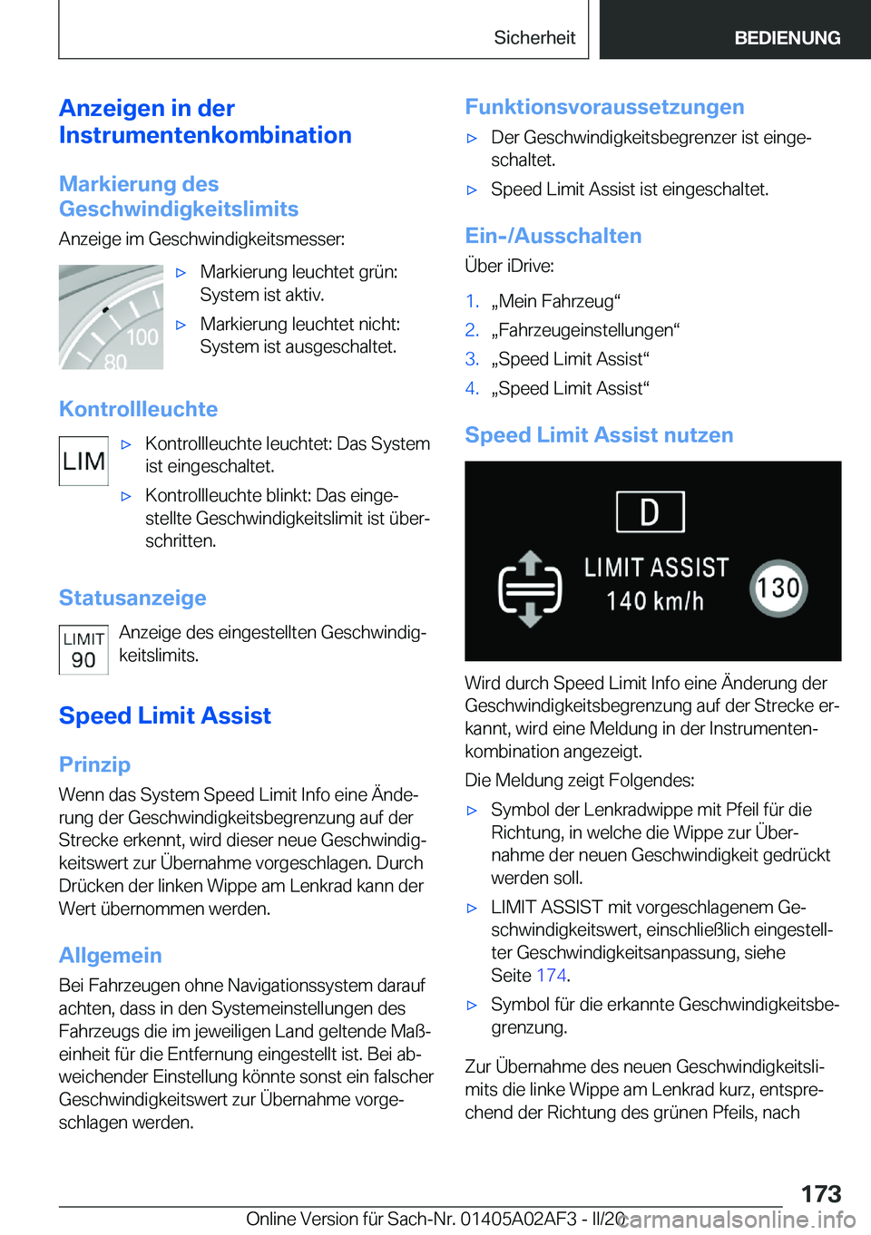 BMW X1 2020  Betriebsanleitungen (in German) �A�n�z�e�i�g�e�n��i�n��d�e�r
�I�n�s�t�r�u�m�e�n�t�e�n�k�o�m�b�i�n�a�t�i�o�n
�M�a�r�k�i�e�r�u�n�g��d�e�s
�G�e�s�c�h�w�i�n�d�i�g�k�e�i�t�s�l�i�m�i�t�s
�A�n�z�e�i�g�e��i�m��G�e�s�c�h�w�i�n�d�i�g�k�e