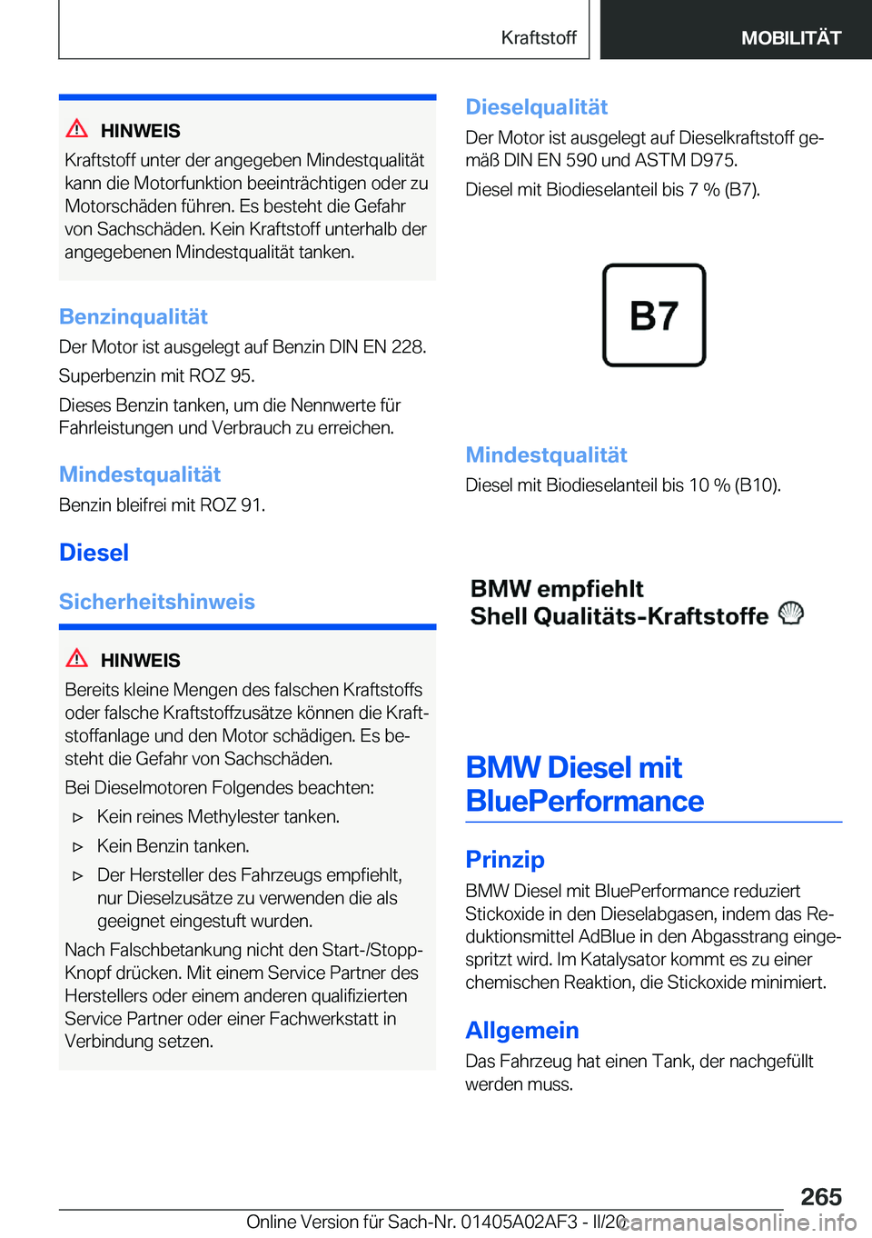 BMW X1 2020  Betriebsanleitungen (in German) �H�I�N�W�E�I�S
�K�r�a�f�t�s�t�o�f�f��u�n�t�e�r��d�e�r��a�n�g�e�g�e�b�e�n��M�i�n�d�e�s�t�q�u�a�l�i�t�
