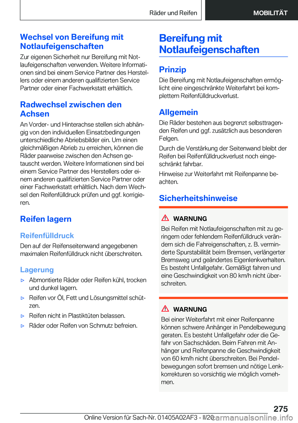 BMW X1 2020  Betriebsanleitungen (in German) �W�e�c�h�s�e�l��v�o�n��B�e�r�e�i�f�u�n�g��m�i�t
�N�o�t�l�a�u�f�e�i�g�e�n�s�c�h�a�f�t�e�n
�Z�u�r��e�i�g�e�n�e�n��S�i�c�h�e�r�h�e�i�t��n�u�r��B�e�r�e�i�f�u�n�g��m�i�t��N�o�tj
�l�a�u�f�e�i�g�e�