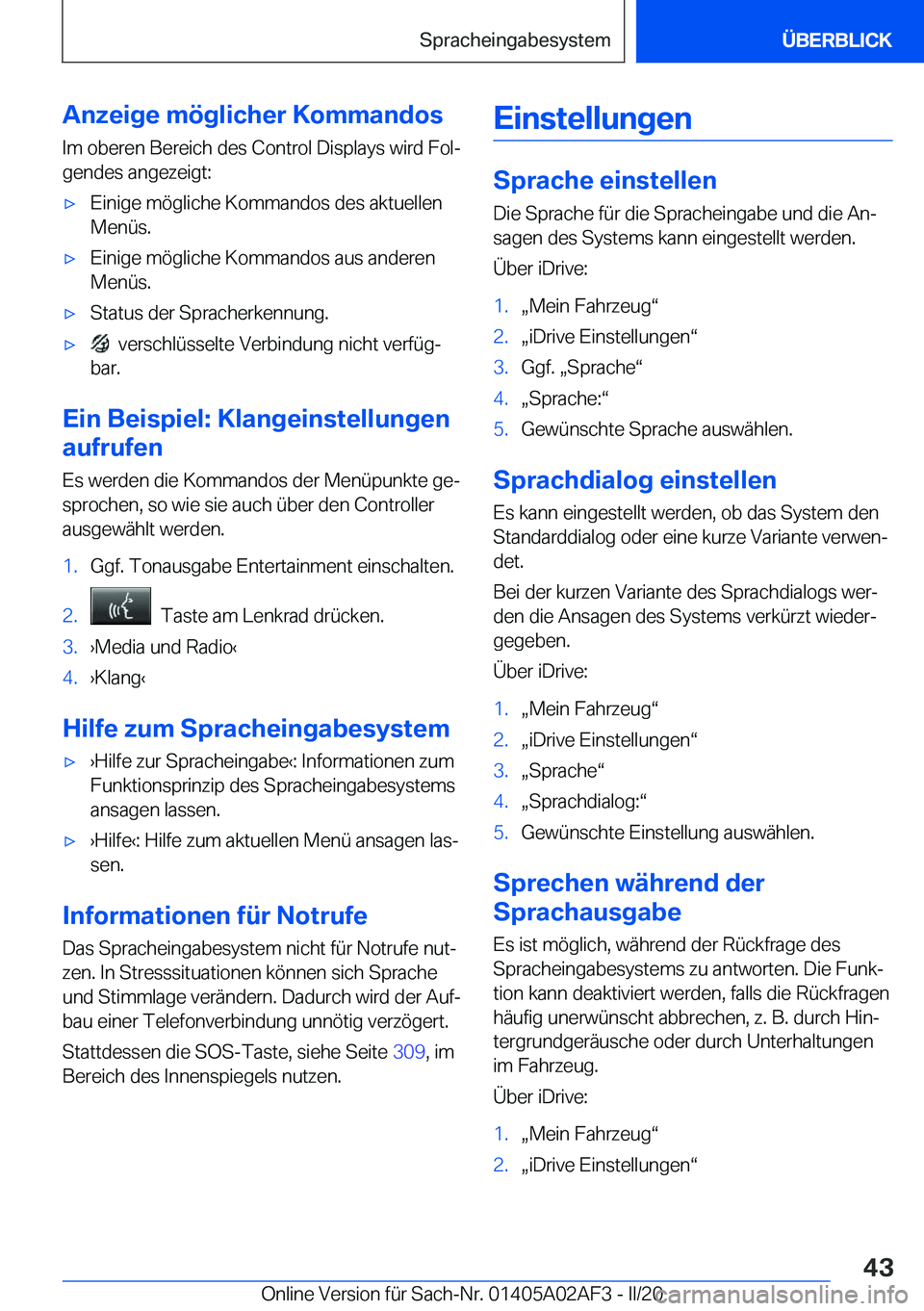 BMW X1 2020  Betriebsanleitungen (in German) �A�n�z�e�i�g�e��m�