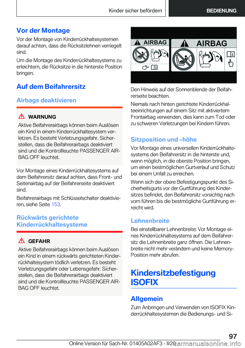 BMW X1 2020  Betriebsanleitungen (in German) �V�o�r��d�e�r��M�o�n�t�a�g�e�V�o�r��d�e�r��M�o�n�t�a�g�e��v�o�n��K�i�n�d�e�r�r�