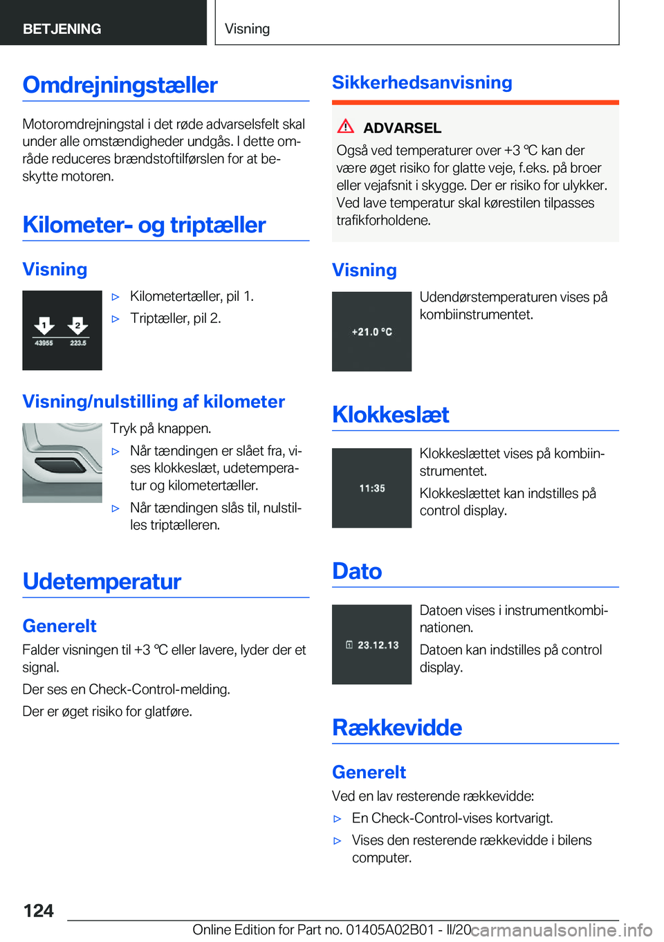 BMW X1 2020  InstruktionsbØger (in Danish) �O�m�d�r�e�j�n�i�n�g�s�t�æ�l�l�e�r
�M�o�t�o�r�o�m�d�r�e�j�n�i�n�g�s�t�a�l��i��d�e�t��r�