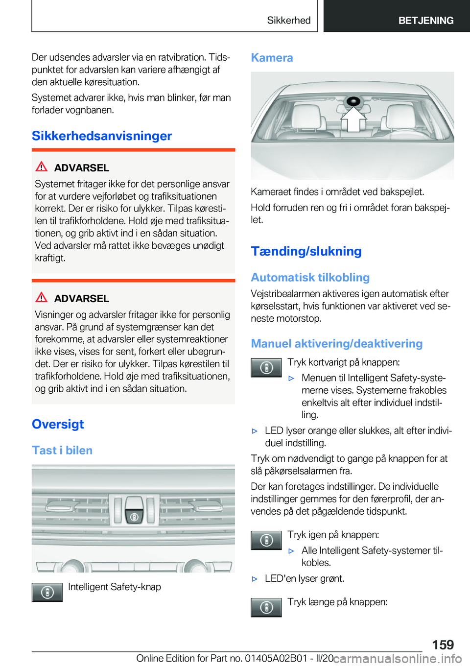 BMW X1 2020  InstruktionsbØger (in Danish) �D�e�r��u�d�s�e�n�d�e�s��a�d�v�a�r�s�l�e�r��v�i�a��e�n��r�a�t�v�i�b�r�a�t�i�o�n�.��T�i�d�sj
�p�u�n�k�t�e�t��f�o�r��a�d�v�a�r�s�l�e�n��k�a�n��v�a�r�i�e�r�e��a�f�h�æ�n�g�i�g�t��a�f �d�e�n�