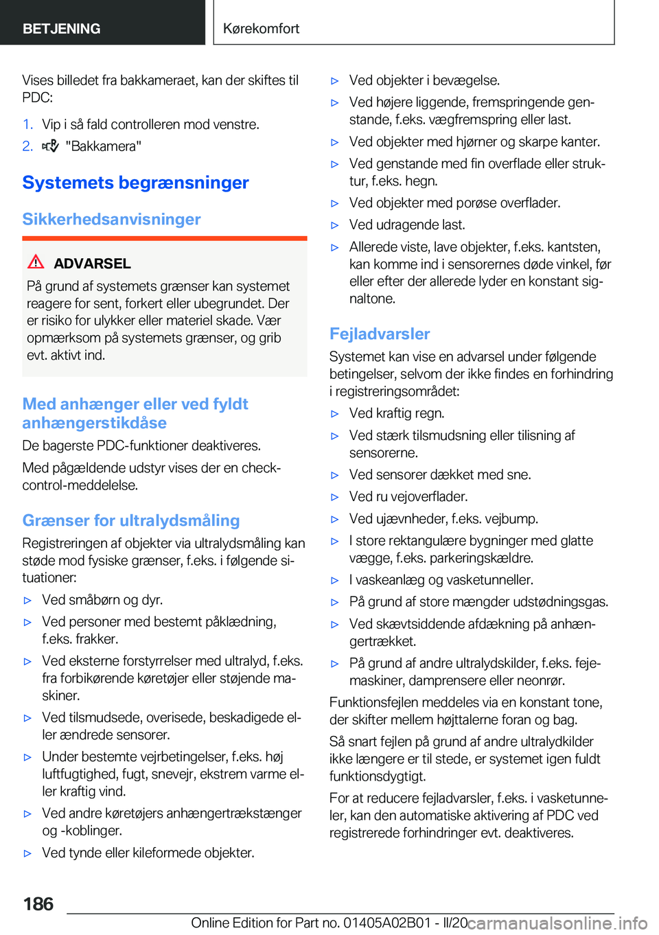 BMW X1 2020  InstruktionsbØger (in Danish) �V�i�s�e�s��b�i�l�l�e�d�e�t��f�r�a��b�a�k�k�a�m�e�r�a�e�t�,��k�a�n��d�e�r��s�k�i�f�t�e�s��t�i�l�P�D�C�:�1�.�V�i�p��i��s�å��f�a�l�d��c�o�n�t�r�o�l�l�e�r�e�n��m�o�d��v�e�n�s�t�r�e�.�2�.��