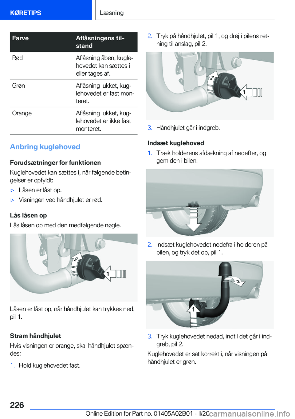 BMW X1 2020  InstruktionsbØger (in Danish) �F�a�r�v�e�A�f�l�å�s�n�i�n�g�e�n�s��t�i�lj
�s�t�a�n�d�R�
