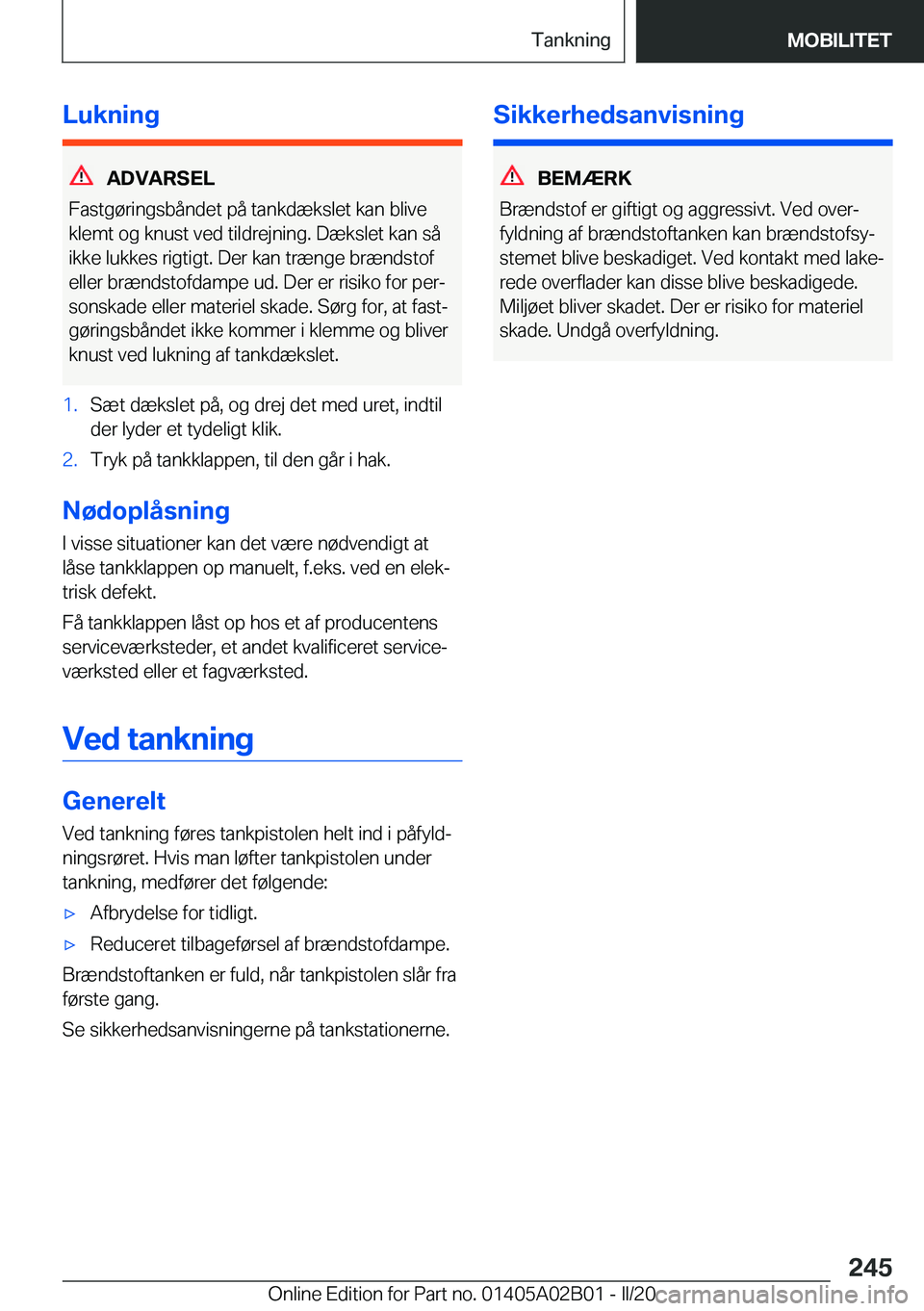 BMW X1 2020  InstruktionsbØger (in Danish) �L�u�k�n�i�n�g
�A�D�V�A�R�S�E�L
�F�a�s�t�g�