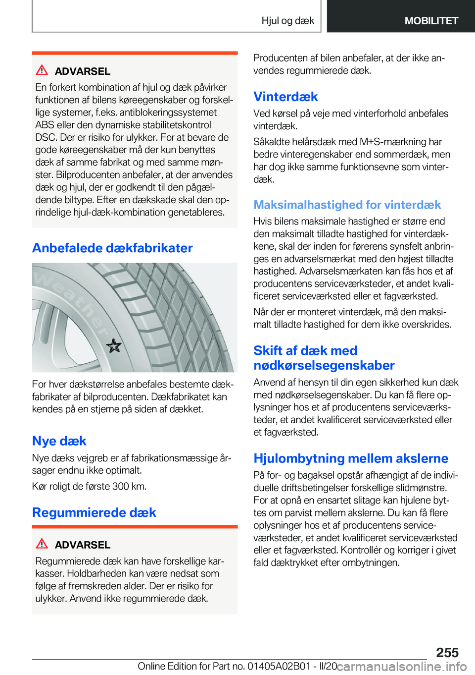 BMW X1 2020  InstruktionsbØger (in Danish) �A�D�V�A�R�S�E�L
�E�n��f�o�r�k�e�r�t��k�o�m�b�i�n�a�t�i�o�n��a�f��h�j�u�l��o�g��d�æ�k��p�å�v�i�r�k�e�r
�f�u�n�k�t�i�o�n�e�n��a�f��b�i�l�e�n�s��k�