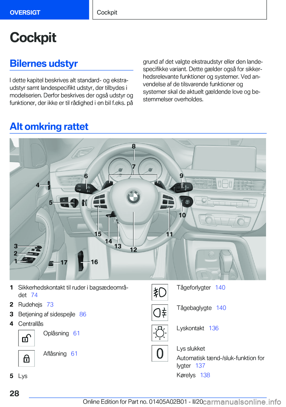 BMW X1 2020  InstruktionsbØger (in Danish) �C�o�c�k�p�i�t�B�i�l�e�r�n�e�s��u�d�s�t�y�r
�I��d�e�t�t�e��k�a�p�i�t�e�l��b�e�s�k�r�i�v�e�s��a�l�t��s�t�a�n�d�a�r�d�-��o�g��e�k�s�t�r�aj
�u�d�s�t�y�r��s�a�m�t��l�a�n�d�e�s�p�e�c�i�f�i�k�t�