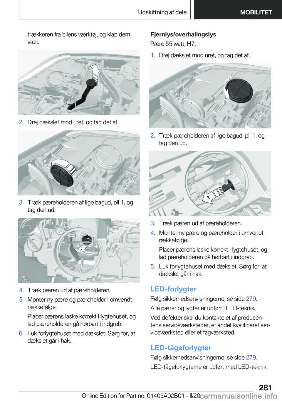 BMW X1 2020  InstruktionsbØger (in Danish) �t�r�æ�k�k�e�r�e�n��f�r�a��b�i�l�e�n�s��v�æ�r�k�t�
