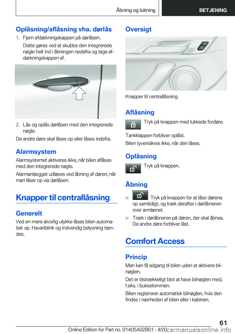 BMW X1 2020  InstruktionsbØger (in Danish) �O�p�l�å�s�n�i�n�g�/�a�f�l�å�s�n�i�n�g��v�h�a�.��d�