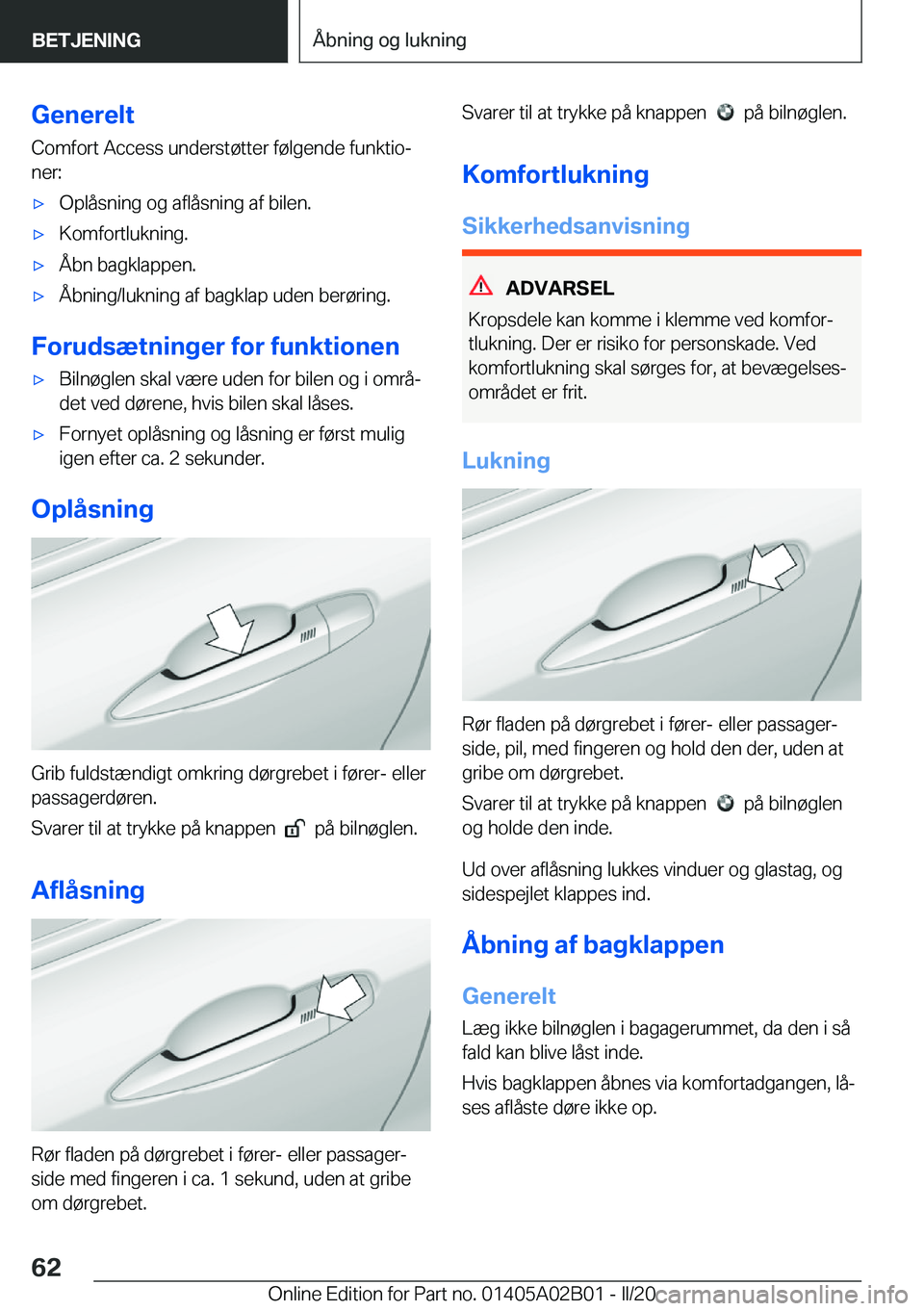 BMW X1 2020  InstruktionsbØger (in Danish) �G�e�n�e�r�e�l�t�C�o�m�f�o�r�t��A�c�c�e�s�s��u�n�d�e�r�s�t�
