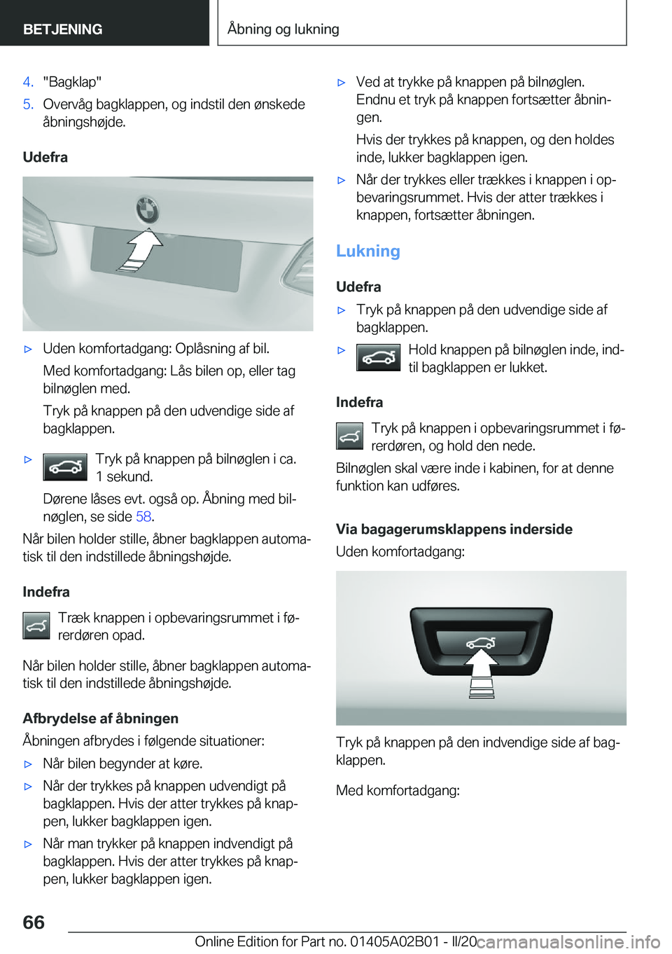 BMW X1 2020  InstruktionsbØger (in Danish) �4�.��B�a�g�k�l�a�p��5�.�O�v�e�r�v�å�g��b�a�g�k�l�a�p�p�e�n�,��o�g��i�n�d�s�t�i�l��d�e�n��