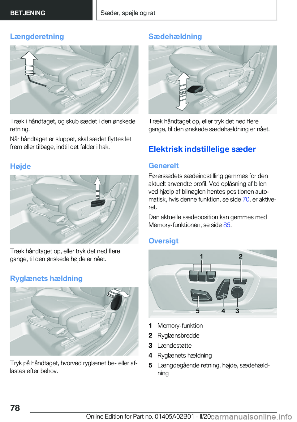 BMW X1 2020  InstruktionsbØger (in Danish) �L�æ�n�g�d�e�r�e�t�n�i�n�g
�T�r�æ�k��i��h�å�n�d�t�a�g�e�t�,��o�g��s�k�u�b��s�æ�d�e�t��i��d�e�n��