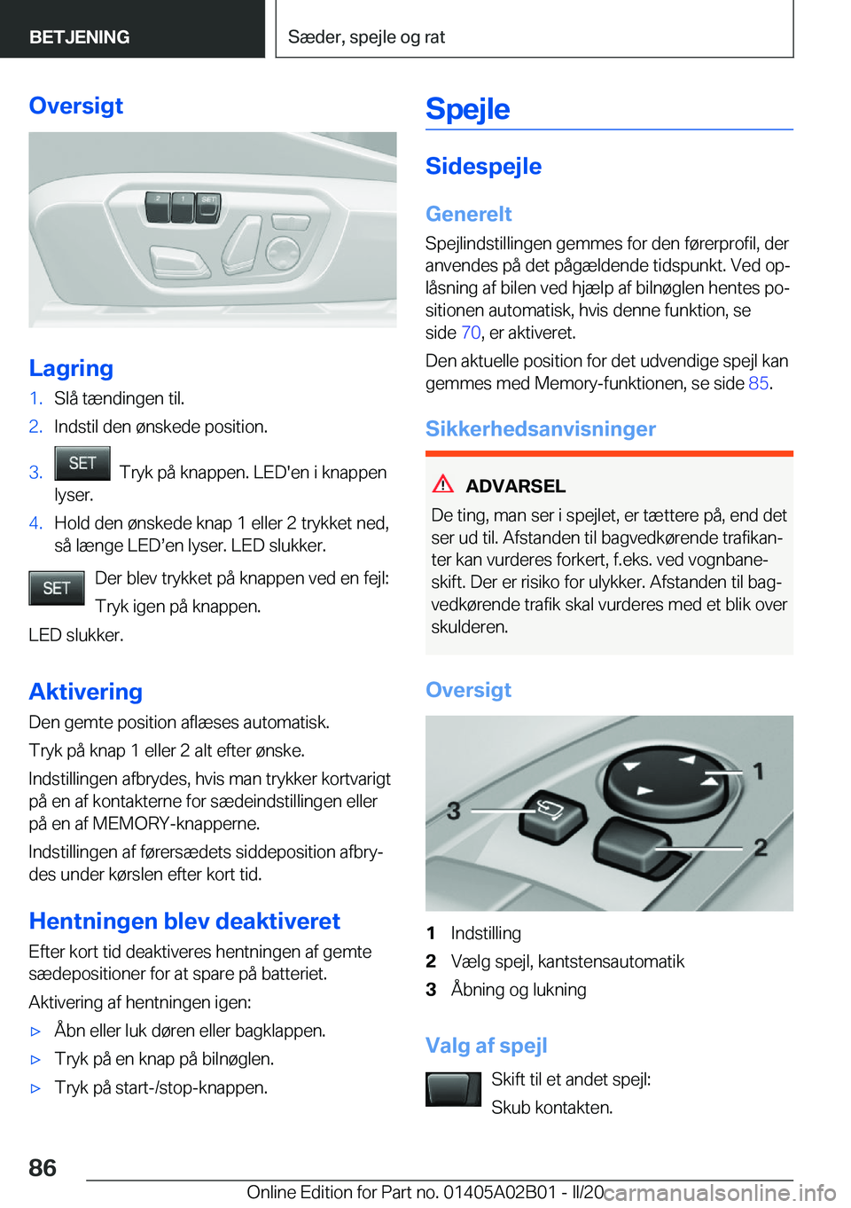 BMW X1 2020  InstruktionsbØger (in Danish) �O�v�e�r�s�i�g�t
�L�a�g�r�i�n�g
�1�.�S�l�å��t�æ�n�d�i�n�g�e�n��t�i�l�.�2�.�I�n�d�s�t�i�l��d�e�n��