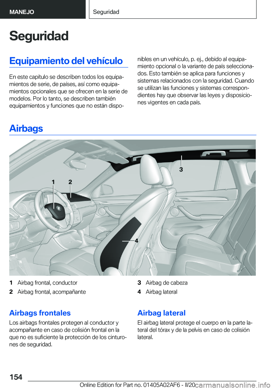 BMW X1 2020  Manuales de Empleo (in Spanish) �S�e�g�u�r�i�d�a�d�E�q�u�i�p�a�m�i�e�n�t�o��d�e�l��v�e�h�
