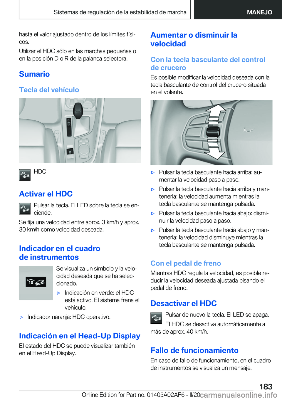 BMW X1 2020  Manuales de Empleo (in Spanish) �h�a�s�t�a��e�l��v�a�l�o�r��a�j�u�s�t�a�d�o��d�e�n�t�r�o��d�e��l�o�s��l�