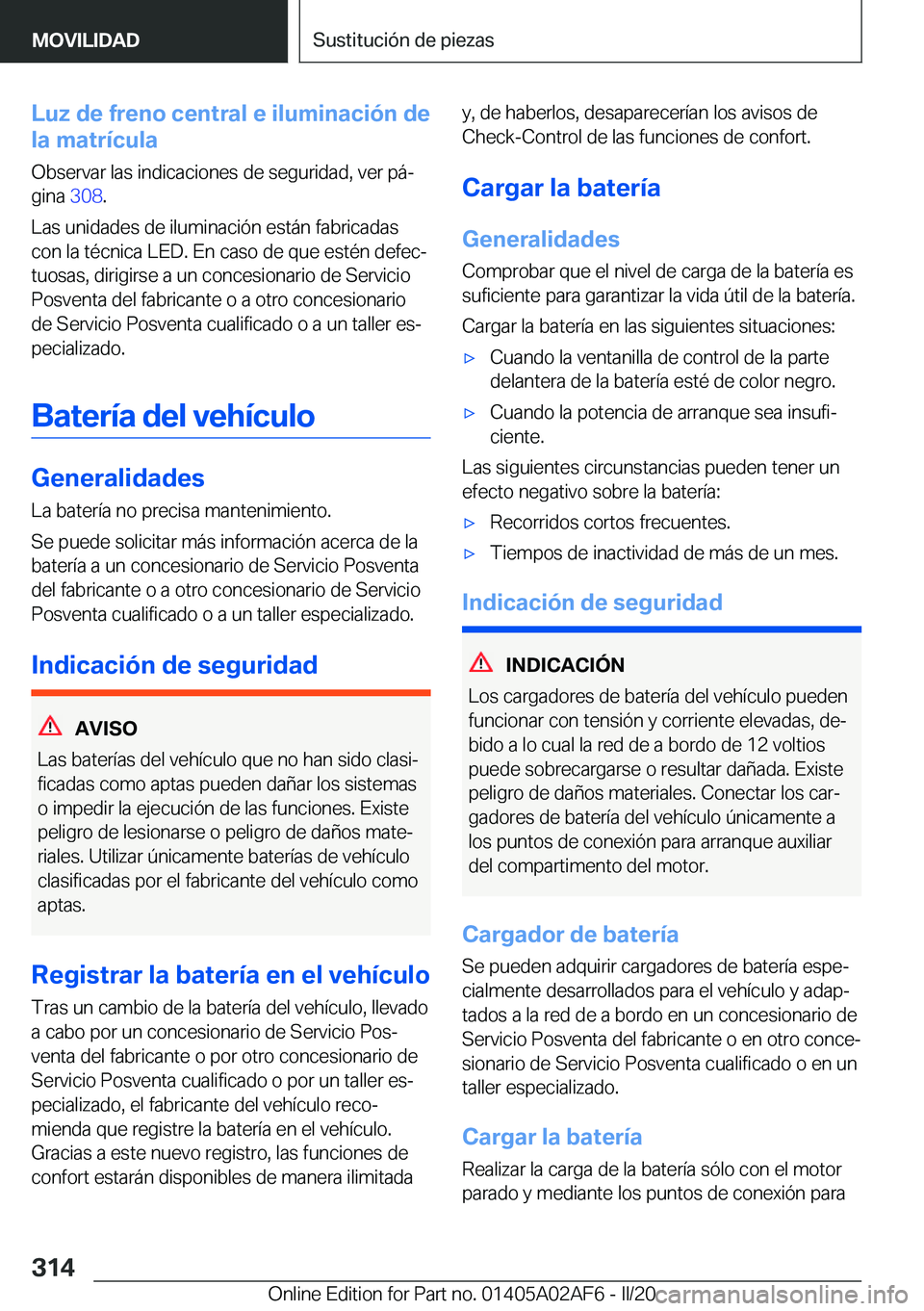 BMW X1 2020  Manuales de Empleo (in Spanish) �L�u�z��d�e��f�r�e�n�o��c�e�n�t�r�a�l��e��i�l�u�m�i�n�a�c�i�