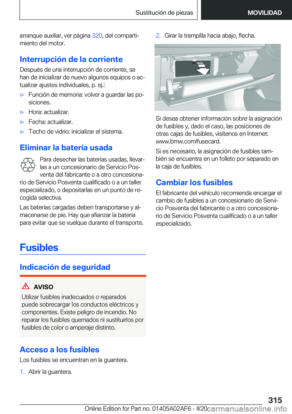 BMW X1 2020  Manuales de Empleo (in Spanish) �a�r�r�a�n�q�u�e��a�u�x�i�l�i�a�r�,��v�e�r��p�