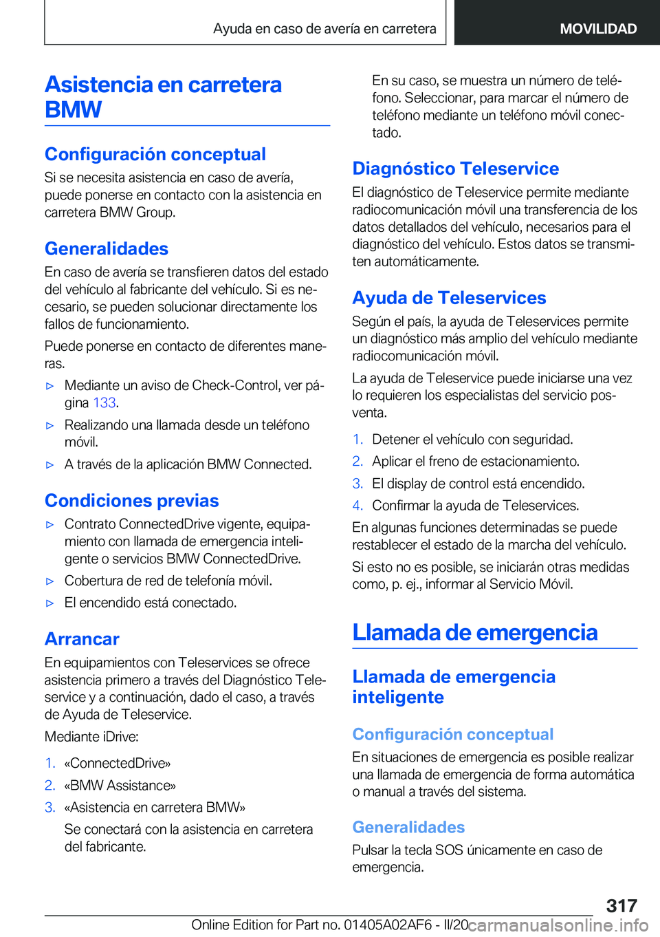 BMW X1 2020  Manuales de Empleo (in Spanish) �A�s�i�s�t�e�n�c�i�a��e�n��c�a�r�r�e�t�e�r�a�B�M�W
�C�o�n�f�i�g�u�r�a�c�i�
