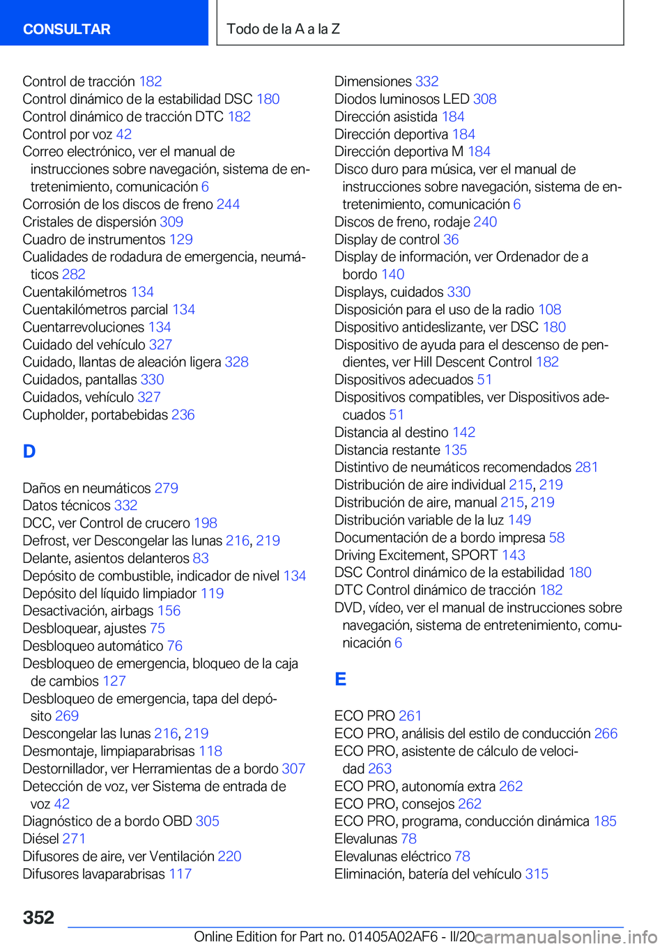 BMW X1 2020  Manuales de Empleo (in Spanish) �C�o�n�t�r�o�l��d�e��t�r�a�c�c�i�