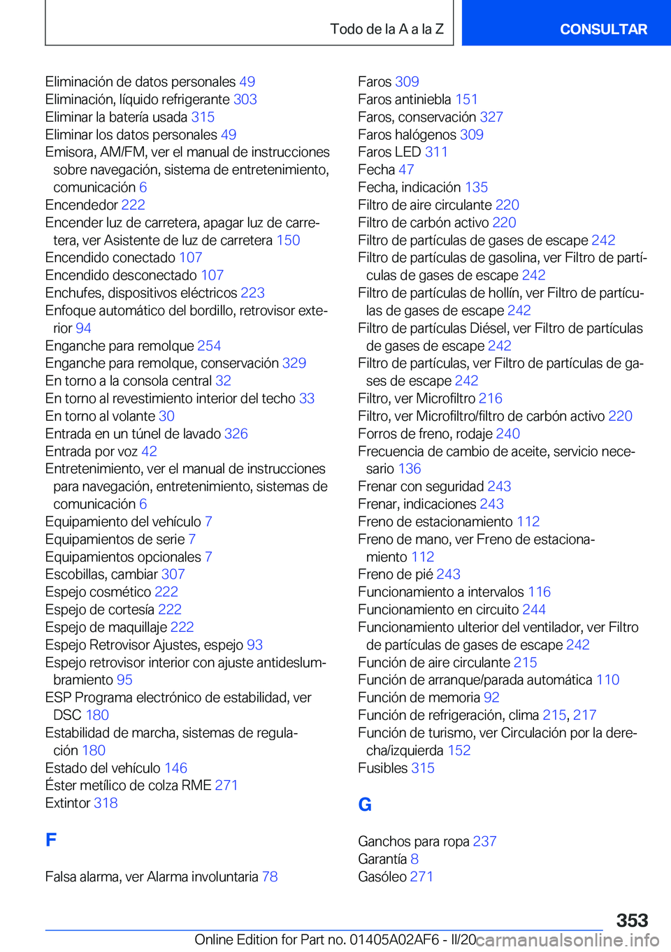 BMW X1 2020  Manuales de Empleo (in Spanish) �E�l�i�m�i�n�a�c�i�