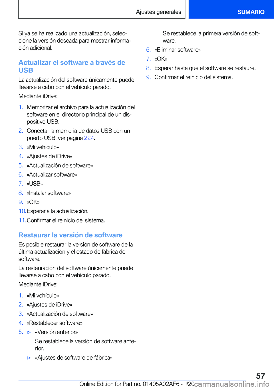 BMW X1 2020  Manuales de Empleo (in Spanish) �S�i��y�a��s�e��h�a��r�e�a�l�i�z�a�d�o��u�n�a��a�c�t�u�a�l�i�z�a�c�i�