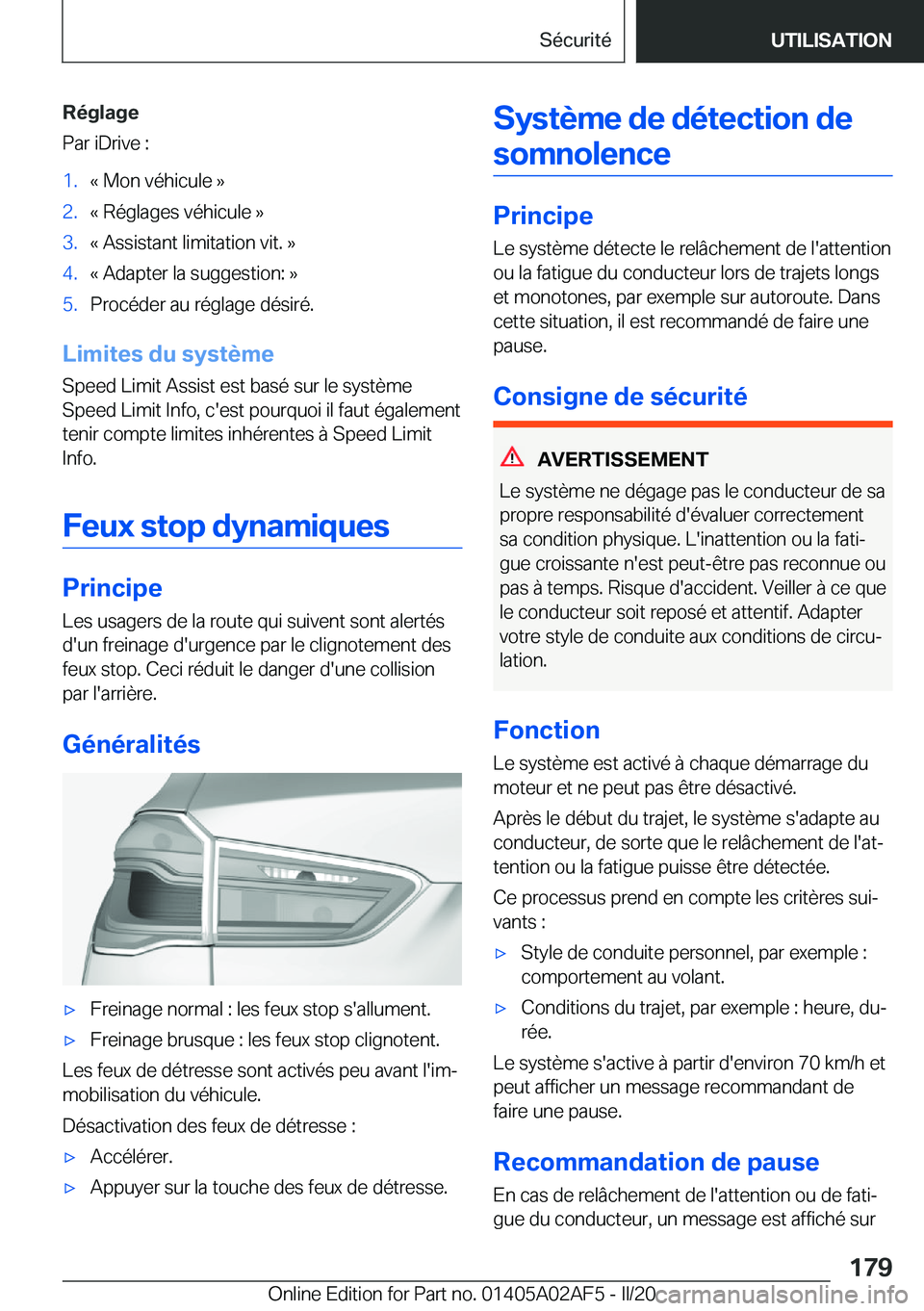 BMW X1 2020  Notices Demploi (in French) �R�é�g�l�a�g�e
�P�a�r��i�D�r�i�v�e��:�1�.�k��M�o�n��v�é�h�i�c�u�l�e��{�2�.�k��R�é�g�l�a�g�e�s��v�é�h�i�c�u�l�e��{�3�.�k��A�s�s�i�s�t�a�n�t��l�i�m�i�t�a�t�i�o�n��v�i�t�.��{�4�.�k��A�d�