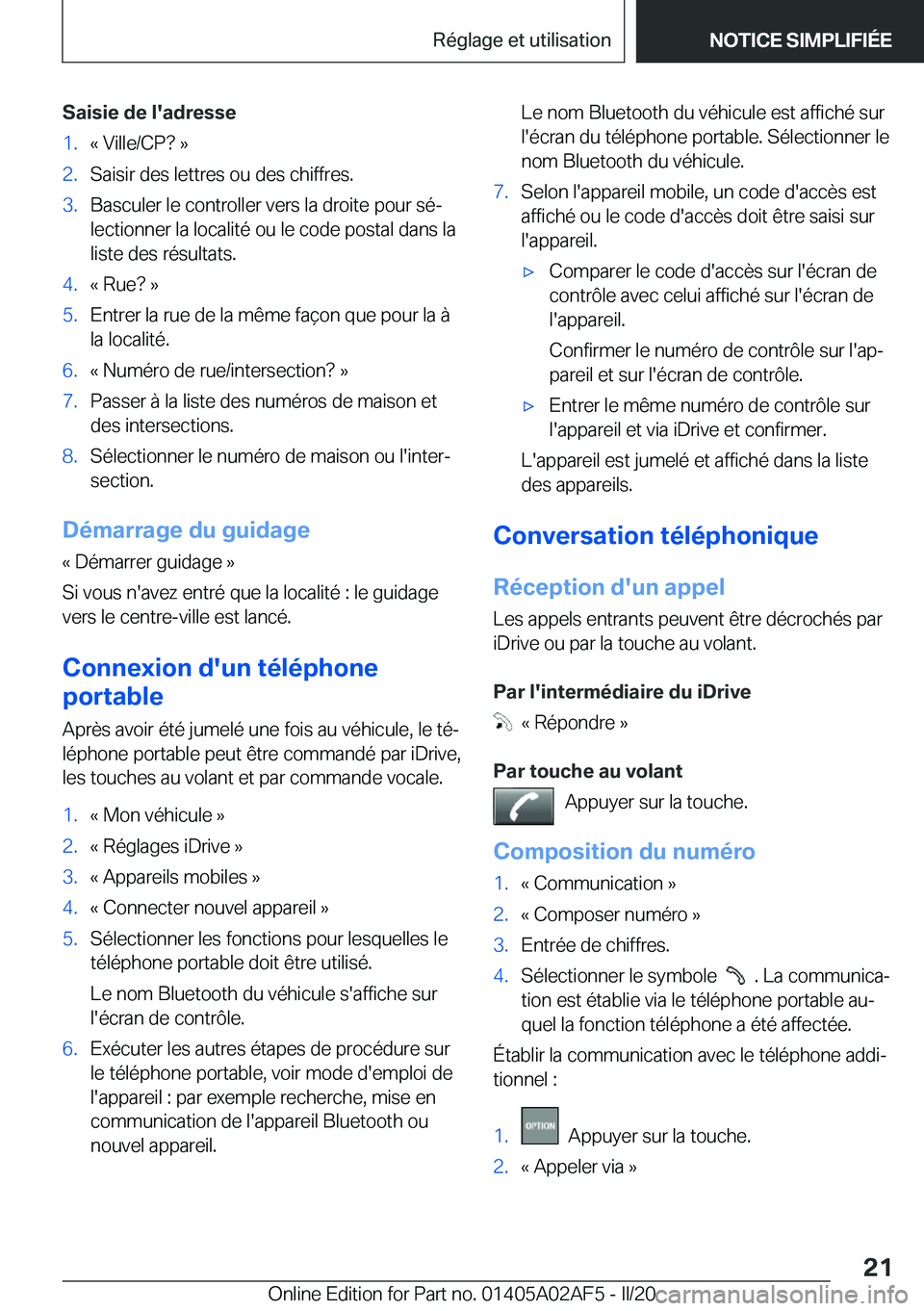 BMW X1 2020  Notices Demploi (in French) �S�a�i�s�i�e��d�e��l�'�a�d�r�e�s�s�e�1�.�k��V�i�l�l�e�/�C�P� ��{�2�.�S�a�i�s�i�r��d�e�s��l�e�t�t�r�e�s��o�u��d�e�s��c�h�i�f�f�r�e�s�.�3�.�B�a�s�c�u�l�e�r��l�e��c�o�n�t�r�o�l�l�e�r��v�e