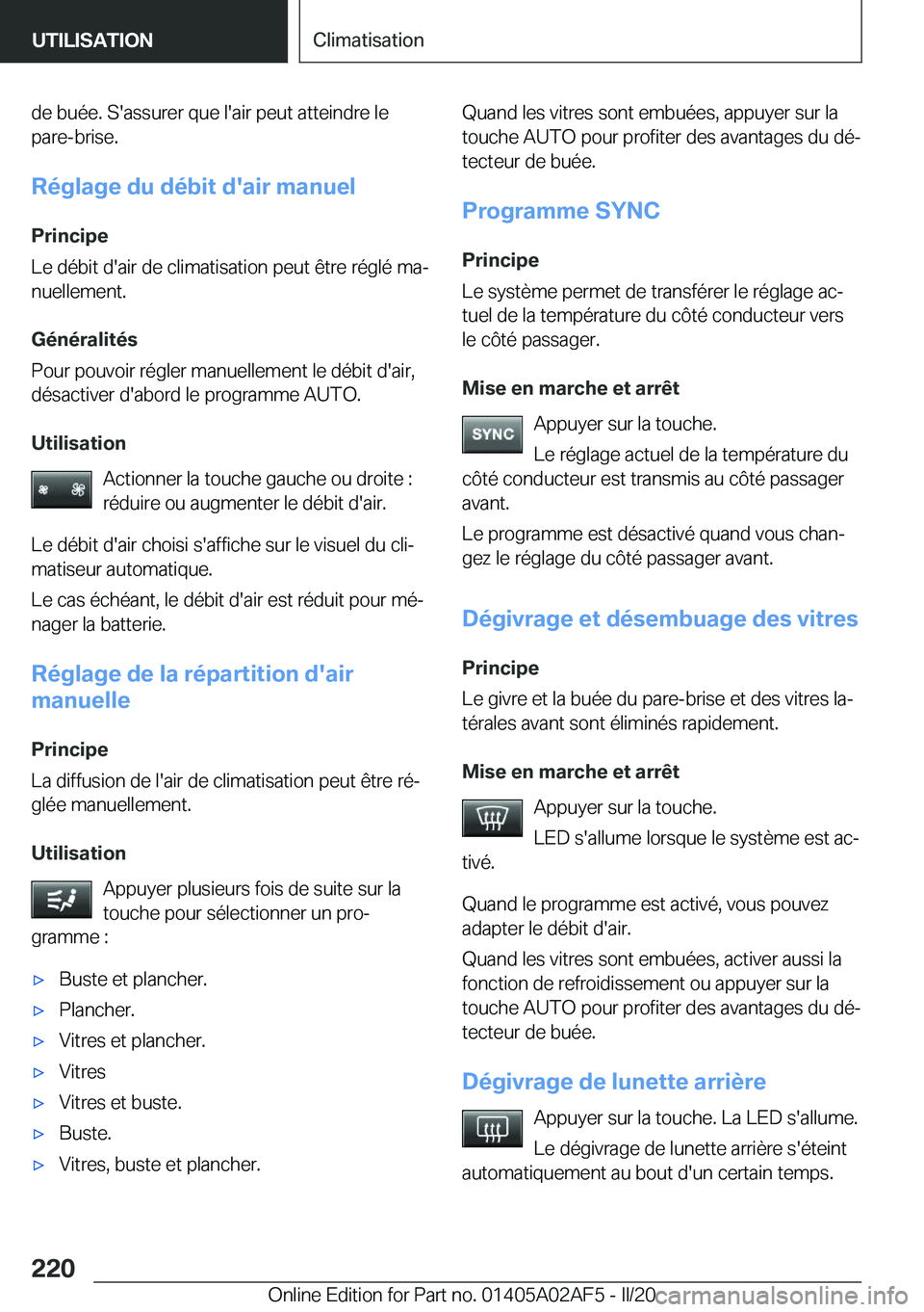 BMW X1 2020  Notices Demploi (in French) �d�e��b�u�é�e�.��S�'�a�s�s�u�r�e�r��q�u�e��l�'�a�i�r��p�e�u�t��a�t�t�e�i�n�d�r�e��l�e�p�a�r�e�-�b�r�i�s�e�.
�R�é�g�l�a�g�e��d�u��d�é�b�i�t��d�'�a�i�r��m�a�n�u�e�l
�P�r�i�n�c�