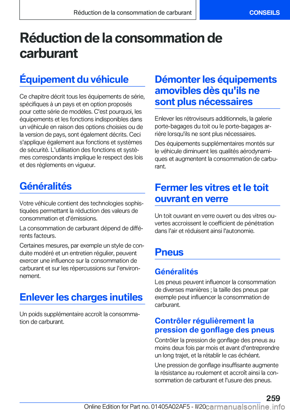 BMW X1 2020  Notices Demploi (in French) �R�é�d�u�c�t�i�o�n��d�e��l�a��c�o�n�s�o�m�m�a�t�i�o�n��d�e
�c�a�r�b�u�r�a�n�t�É�q�u�i�p�e�m�e�n�t��d�u��v�é�h�i�c�u�l�e
�C�e��c�h�a�p�i�t�r�e��d�é�c�r�i�t��t�o�u�s��l�e�s��é�q�u�i�p�e�