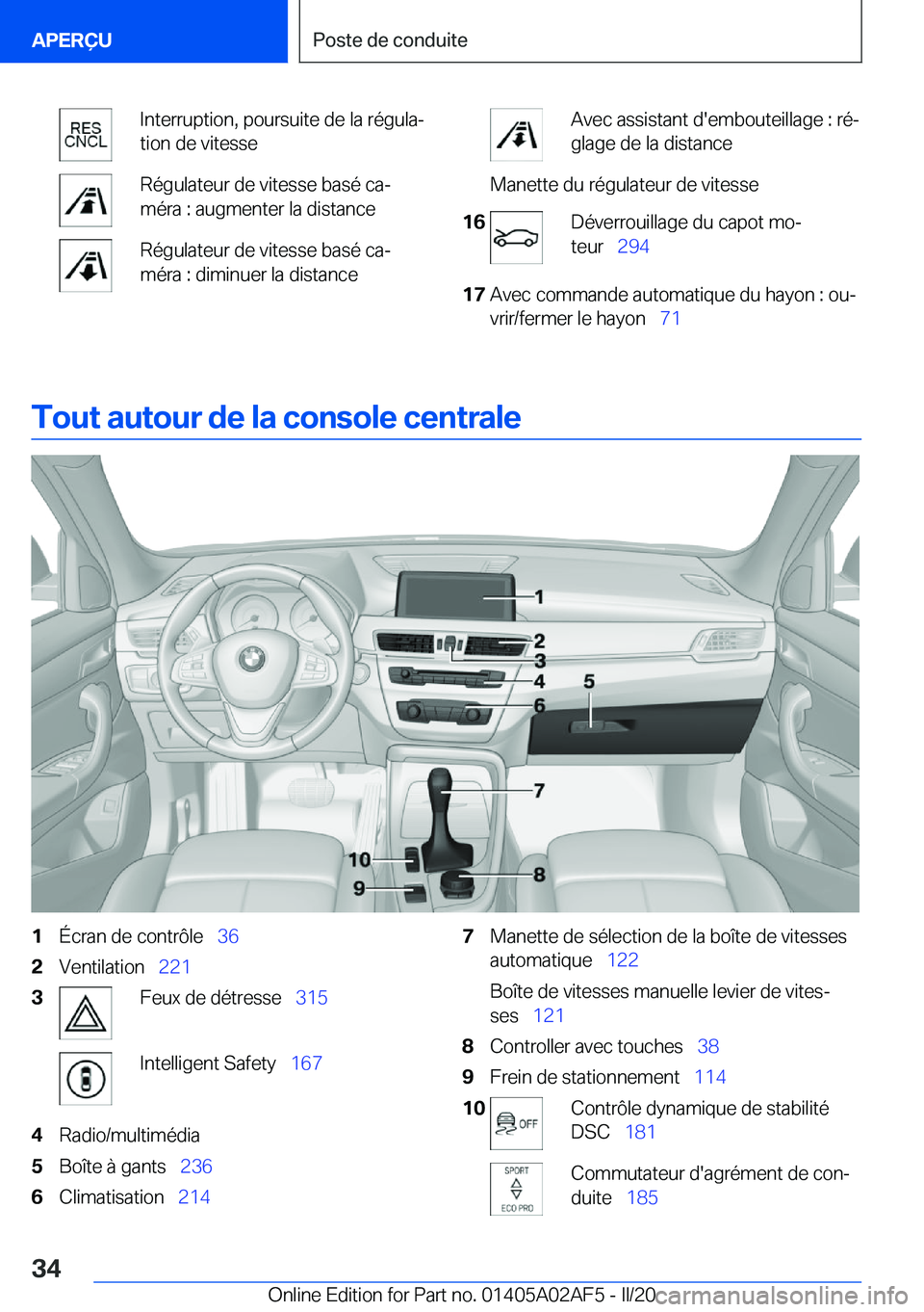 BMW X1 2020  Notices Demploi (in French) �I�n�t�e�r�r�u�p�t�i�o�n�,��p�o�u�r�s�u�i�t�e��d�e��l�a��r�é�g�u�l�aj
�t�i�o�n��d�e��v�i�t�e�s�s�e�R�é�g�u�l�a�t�e�u�r��d�e��v�i�t�e�s�s�e��b�a�s�é��c�aj
�m�é�r�a��:��a�u�g�m�e�n�t�e