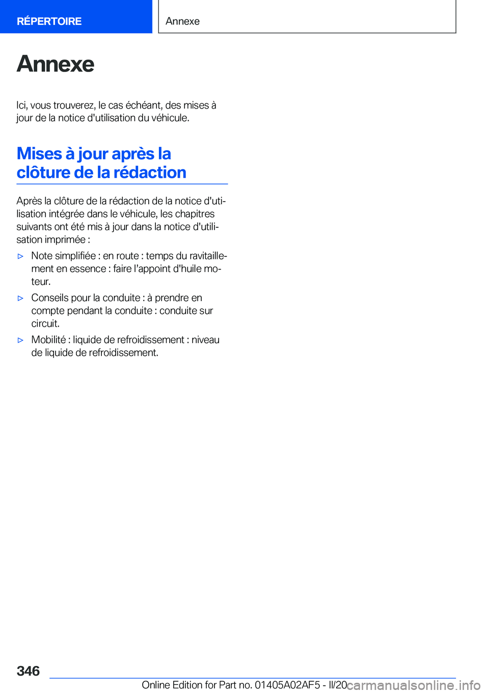 BMW X1 2020  Notices Demploi (in French) �A�n�n�e�x�e�I�c�i�,��v�o�u�s��t�r�o�u�v�e�r�e�z�,��l�e��c�a�s��é�c�h�é�a�n�t�,��d�e�s��m�i�s�e�s��