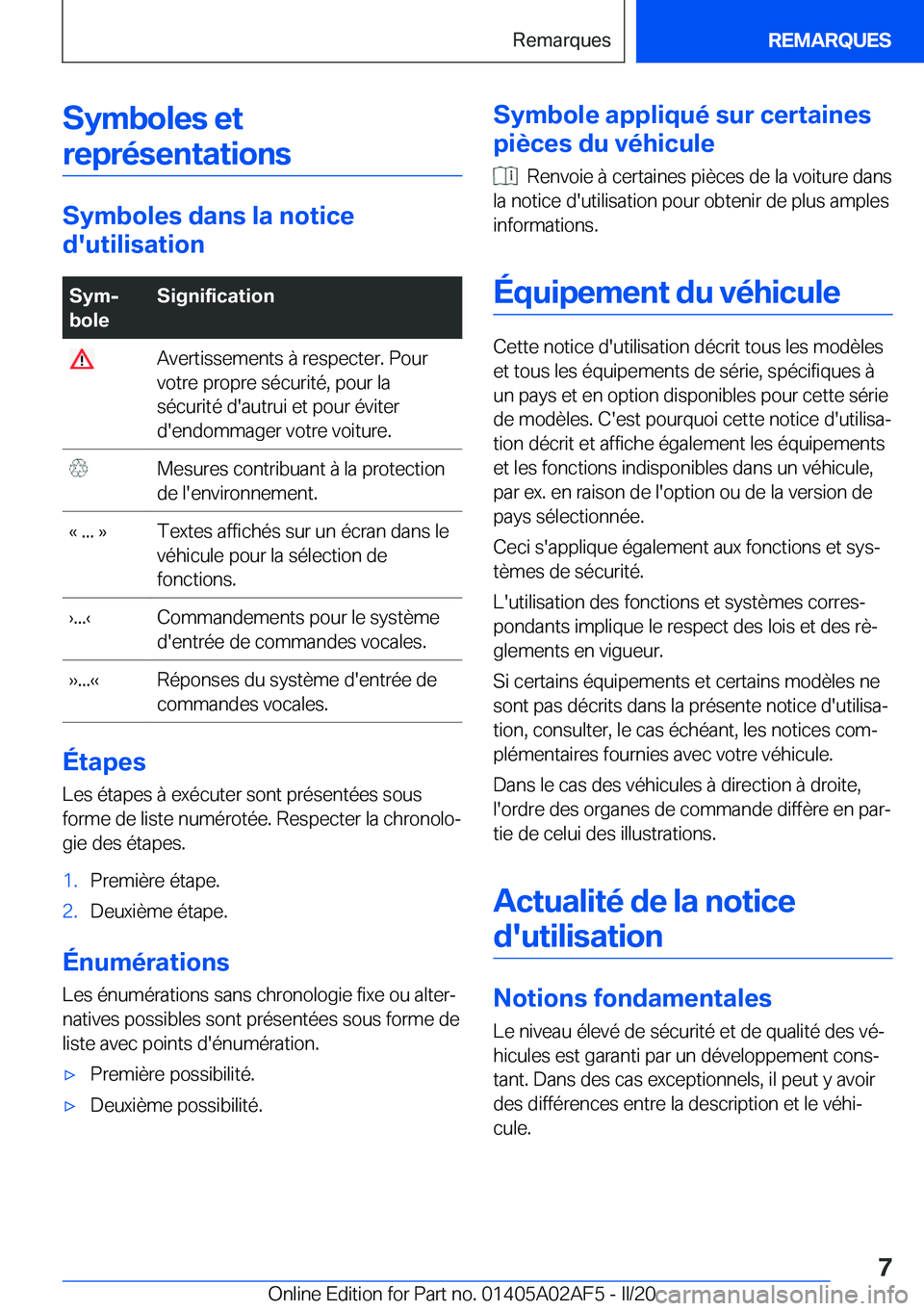 BMW X1 2020  Notices Demploi (in French) �S�y�m�b�o�l�e�s��e�t�r�e�p�r�é�s�e�n�t�a�t�i�o�n�s
�S�y�m�b�o�l�e�s��d�a�n�s��l�a��n�o�t�i�c�e
�d�'�u�t�i�l�i�s�a�t�i�o�n
�S�y�mj
�b�o�l�e�S�i�g�n�i�f�i�c�a�t�i�o�n��A�v�e�r�t�i�s�s�e�m�e�