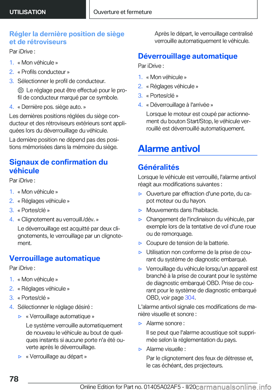 BMW X1 2020  Notices Demploi (in French) �R�é�g�l�e�r��l�a��d�e�r�n�i�è�r�e��p�o�s�i�t�i�o�n��d�e��s�i�è�g�e
�e�t��d�e��r�é�t�r�o�v�i�s�e�u�r�s
�P�a�r��i�D�r�i�v�e��:�1�.�k��M�o�n��v�é�h�i�c�u�l�e��{�2�.�k��P�r�o�f�i�l�s��