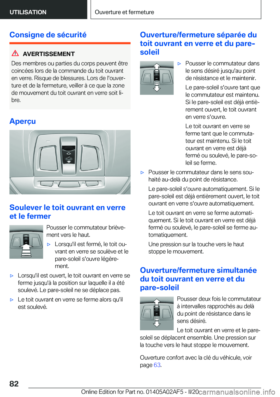 BMW X1 2020  Notices Demploi (in French) �C�o�n�s�i�g�n�e��d�e��s�é�c�u�r�i�t�é
�A�V�E�R�T�I�S�S�E�M�E�N�T
�D�e�s��m�e�m�b�r�e�s��o�u��p�a�r�t�i�e�s��d�u��c�o�r�p�s��p�e�u�v�e�n�t��ê�t�r�e
�c�o�i�n�c�é�e�s��l�o�r�s��d�e��l�a�