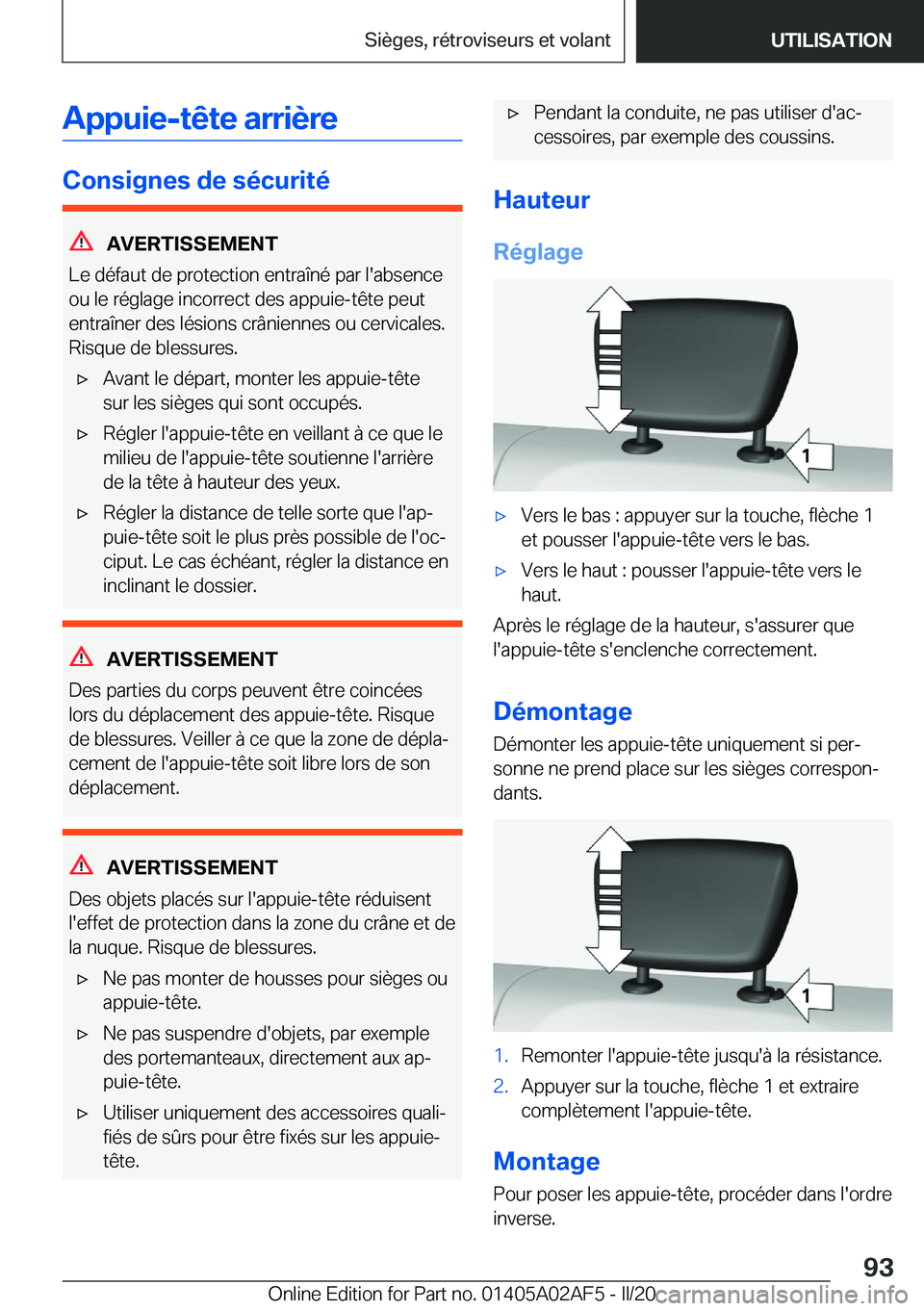 BMW X1 2020  Notices Demploi (in French) �A�p�p�u�i�e�-�t�ê�t�e��a�r�r�i�è�r�e
�C�o�n�s�i�g�n�e�s��d�e��s�é�c�u�r�i�t�é
�A�V�E�R�T�I�S�S�E�M�E�N�T
�L�e��d�é�f�a�u�t��d�e��p�r�o�t�e�c�t�i�o�n��e�n�t�r�a�î�n�é��p�a�r��l�'�a