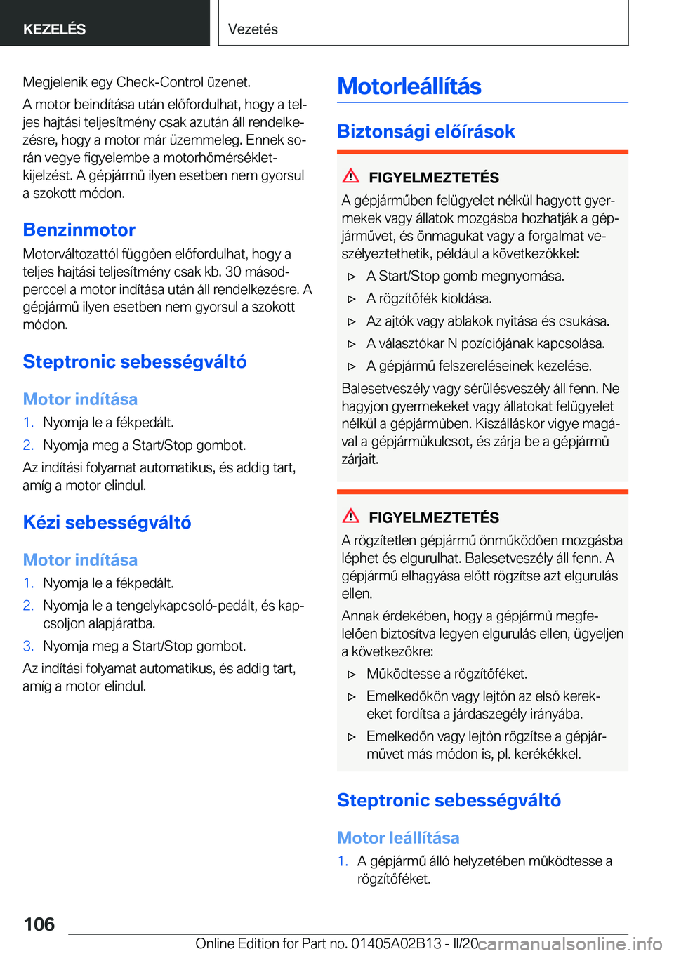 BMW X1 2020  Kezelési útmutató (in Hungarian) �M�e�g�j�e�l�e�n�i�k��e�g�y��C�h�e�c�k�-�C�o�n�t�r�o�l��