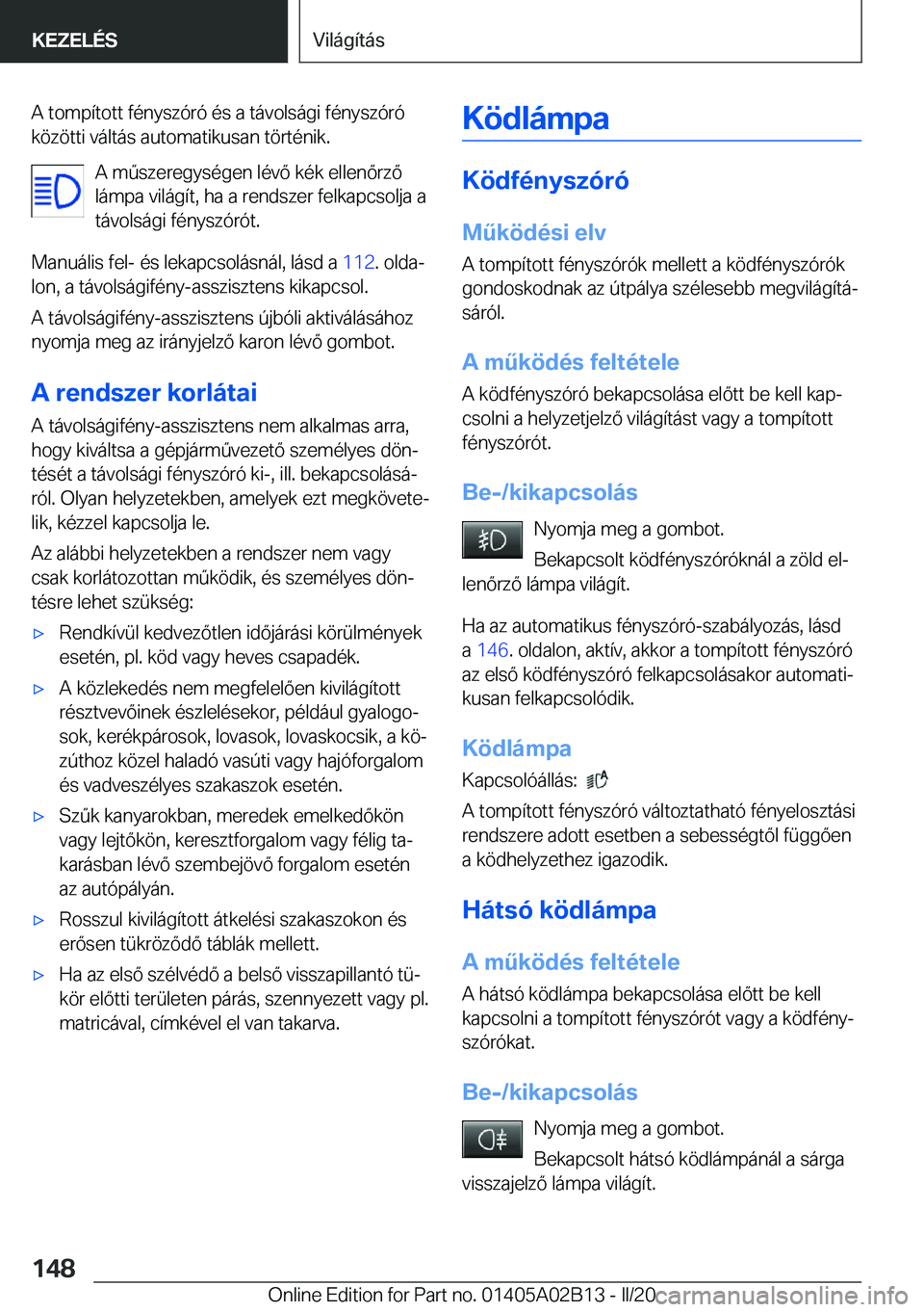 BMW X1 2020  Kezelési útmutató (in Hungarian) �A��t�o�m�p�
